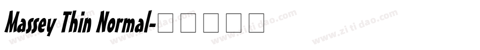 Massey Thin Normal字体转换